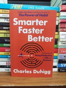 Smarter Faster Better by Charles Duhigg